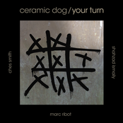 Marc Ribot's Ceramic Dog: Your Turn