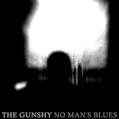 The Gunshy: No Man's Blues