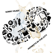 Monkeys In The City by Sorry Music