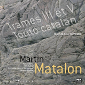 Matalon: El Torito Catalan ; Trames III & V