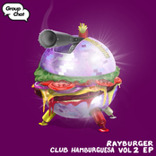 RayBurger: Club Hamburguesa Vol. 2