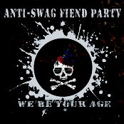anti-swag fiend party