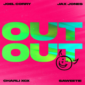 Joel Corry: OUT OUT (feat. Charli XCX & Saweetie)