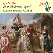 London Handel Players: Handel: Seven Trio Sonatas, Op. 5