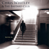 chris whitley & the bastard club