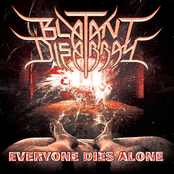 Blatant Disarray: Everyone Dies Alone