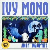 Am I Fucking Up Yet?