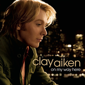 Clay Aiken: On My Way Here