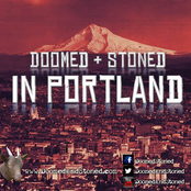 A Collective Subconscious: Doomed & Stoned in Portland