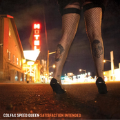 Colfax Speed Queen: Satisfaction Intended