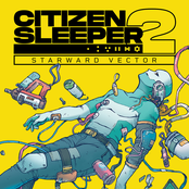 Citizen Sleeper 2: Starward Vector (Original Game Soundtrack)