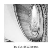 La via dell'acqua