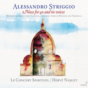 Herve Niquet: Striggio: Mass for 40 & 60 Voices