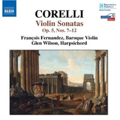 Corelli: Violin Sonatas Nos. 7-12, Op. 5