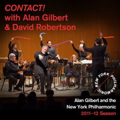 CONTACT! with Alan Gilbert and David Robertson