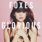 Foxes: Glorious (Deluxe)