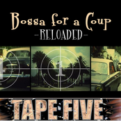 Bossa For A Coup by Tape Five
