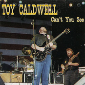 Heard It In A Love Song by Toy Caldwell
