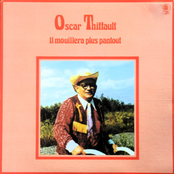 Il mouillera plus pantout