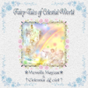 Fairy Tales of a Celestial World