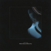 What's Heaven Without You