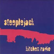 Steeplejack: Kitchen Radio