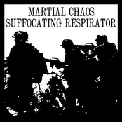 Martial Chaos / Suffocating Respirator