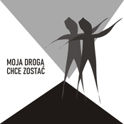 Moja droga chce zostać