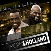Horn and Holland: Steps Of A Good Man