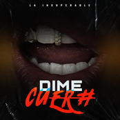 La Insuperable: Dime Cuero