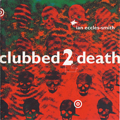 Clubbed 2 Death
