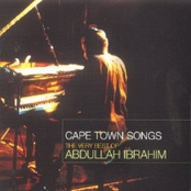 Cape Town Songs: The Very Best of Abdullah Ibrahim