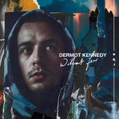 Dermot Kennedy: Without Fear