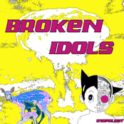 Broken Idols