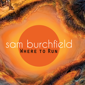 Sam Burchfield: Where To Run