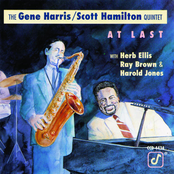 The Gene Harris Scott Hamilton Quintet - At Last