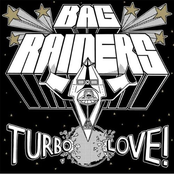 Turbo Love by Bag Raiders