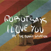 Robot Says I Love You (2010)