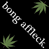 Bong Affleck