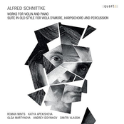 Schnittke: Works for Violin and Piano & Suite in Old Style