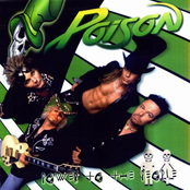 Power To The People by Poison