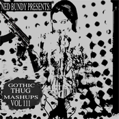 GOTHIC THUG MASHUPS VOL. 111
