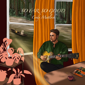 Cody Matlock: So Far so Good