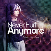 Never Hurt Anymore