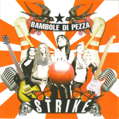 Strike by Bambole Di Pezza