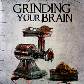 Grinding Your Brain