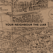 Window by Your Neighbour The Liar