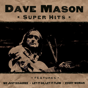 Dave Mason: Super Hits