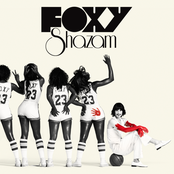 Foxy Shazam: Foxy Shazam