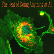 The Feat of Doing Anything at All (Single Version)